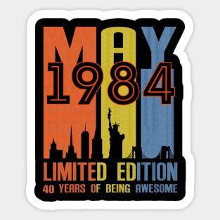 May 1984 Limited Edition 40 Years Of Being Awesome Sticker